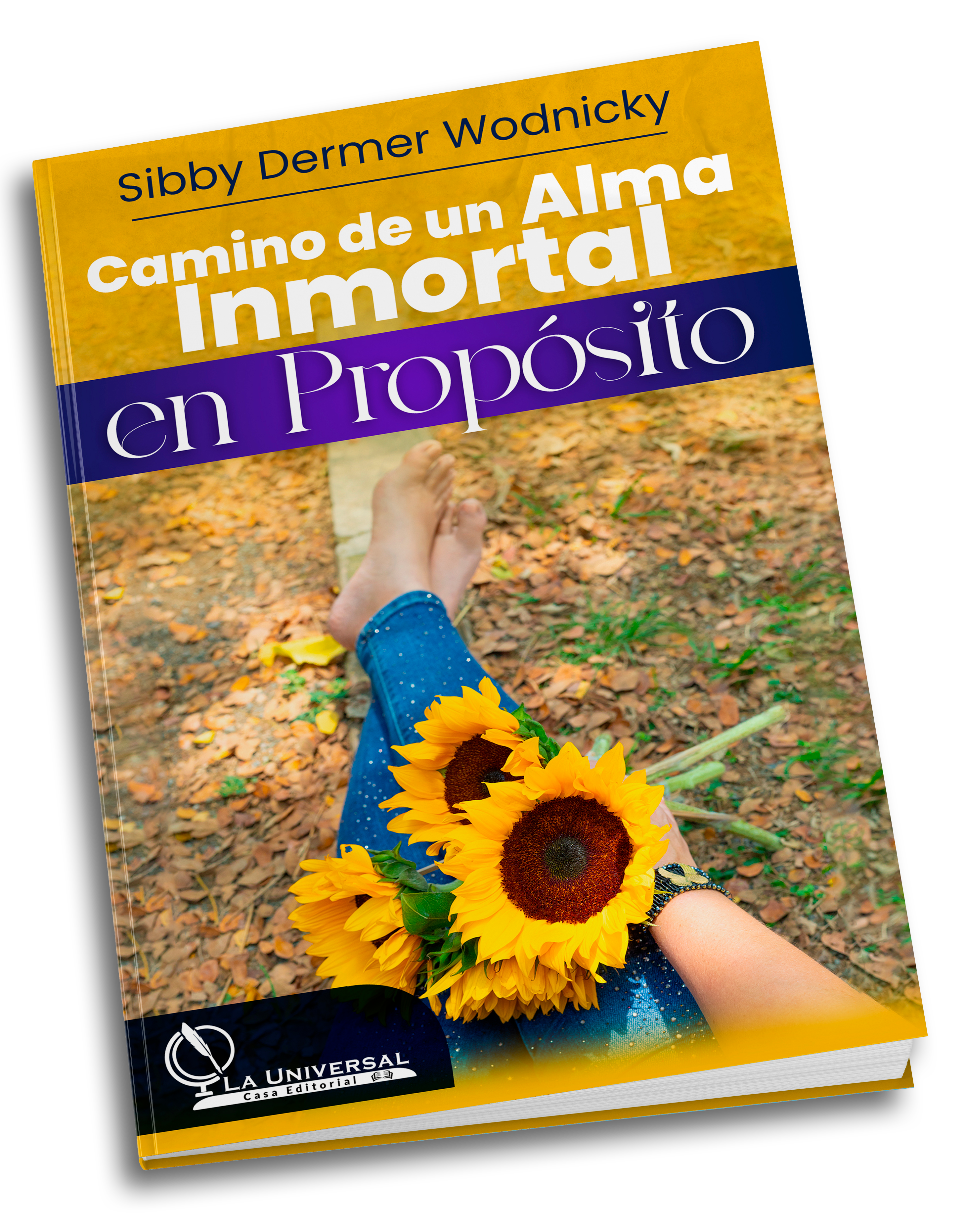 Camino de un Alma Inmortal en Propósito